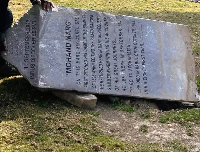 Aurel Stein’s Memorial Stone at Mohand Marg: A Journey of Installation to Vandalization and Re-installation